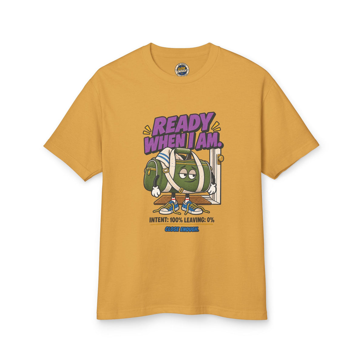 READY WHEN I AM graphic tee in Faded Mustard by CLOSE ENOUGH
