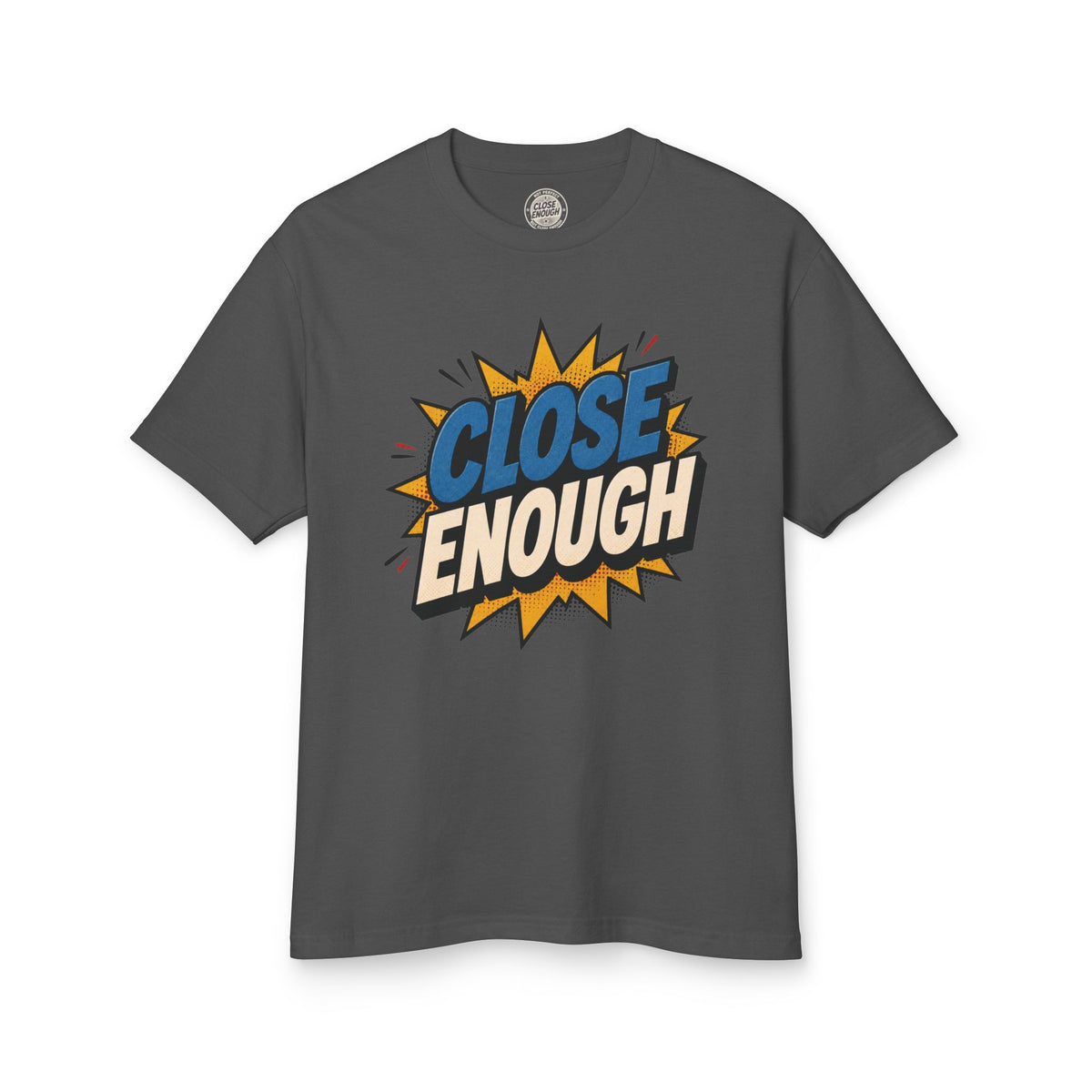 Close Enough Logo Tee