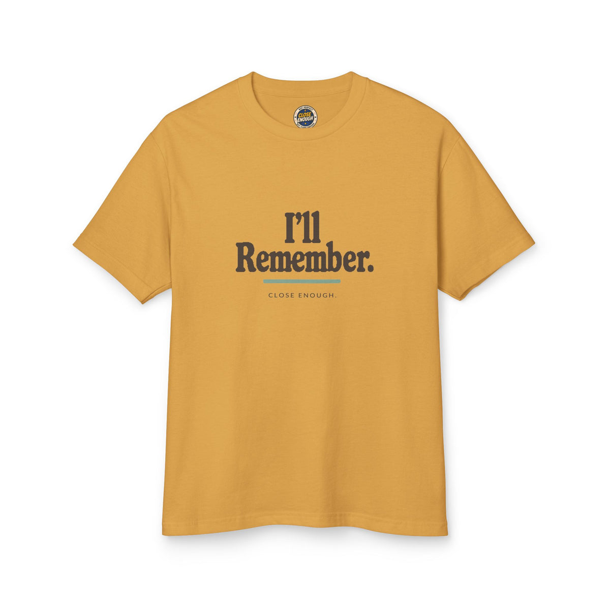 I'll Remember Tee