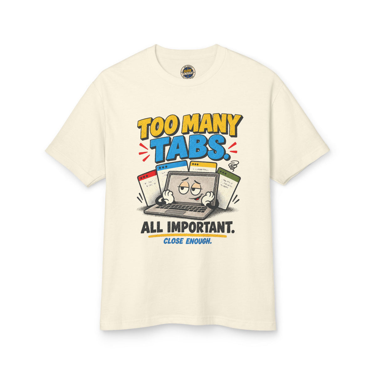 TOO MANY TABS graphic tee in Faded Cream by CLOSE ENOUGH