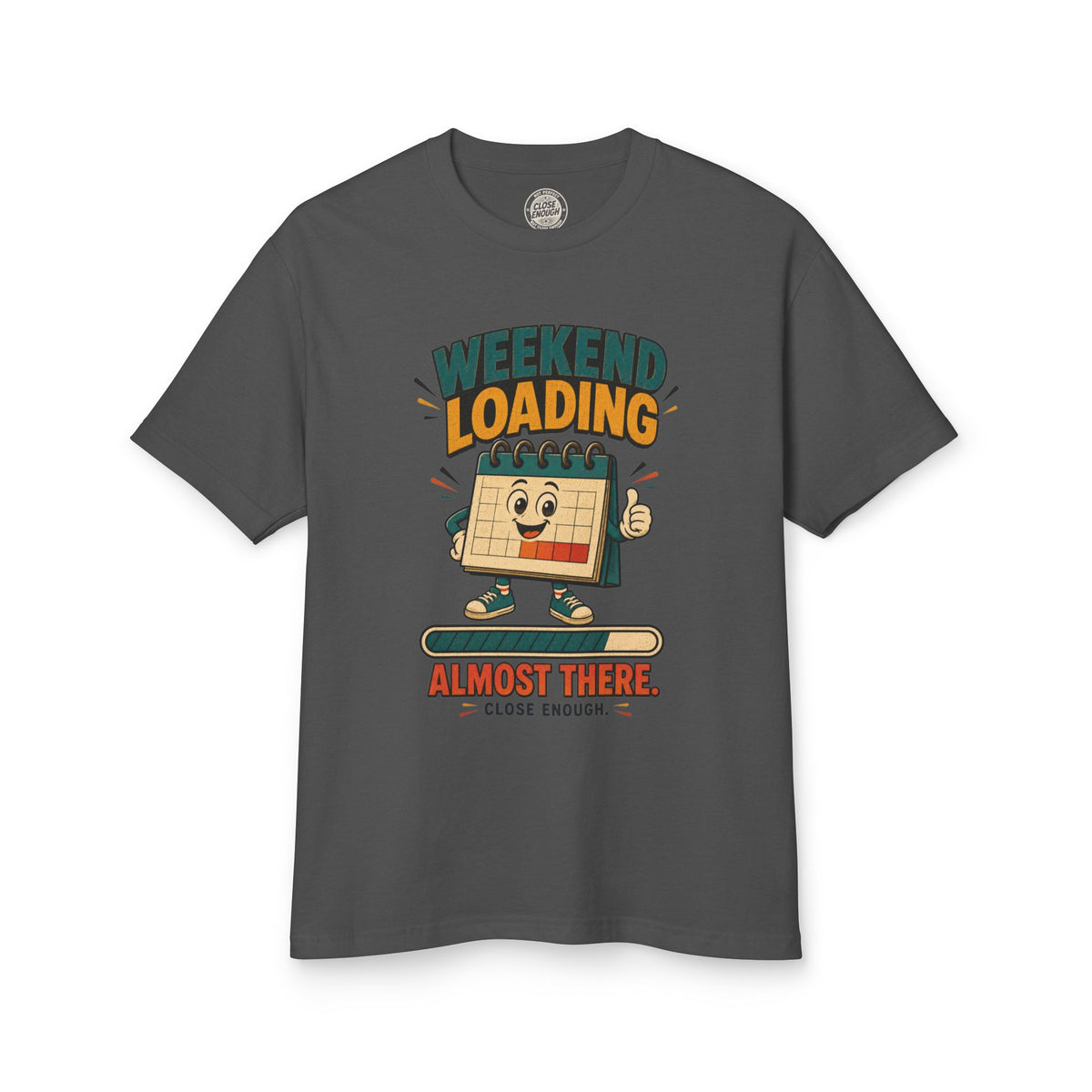 Weekend Loading Tee
