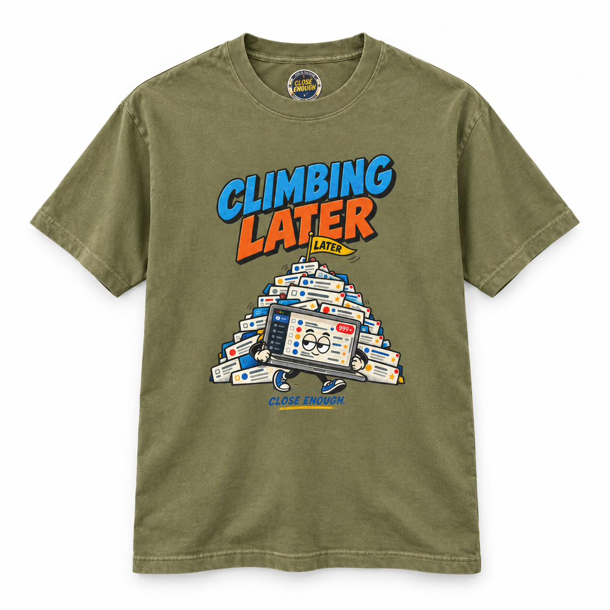 CLIMBING LATER graphic tee in Faded Army by CLOSE ENOUGH